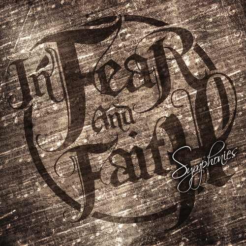 In Fear and Faith - Symphonies - Tekst piosenki, lyrics | Tekściki.pl