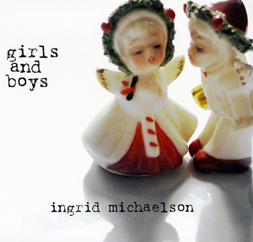 Ingrid Michaelson - Girls and Boys - Tekst piosenki, lyrics | Tekściki.pl