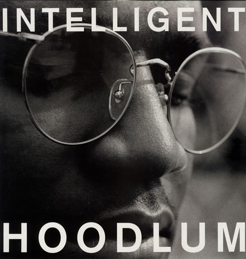 Intelligent Hoodlum - Intelligent Hoodlum - Tekst piosenki, lyrics | Tekściki.pl