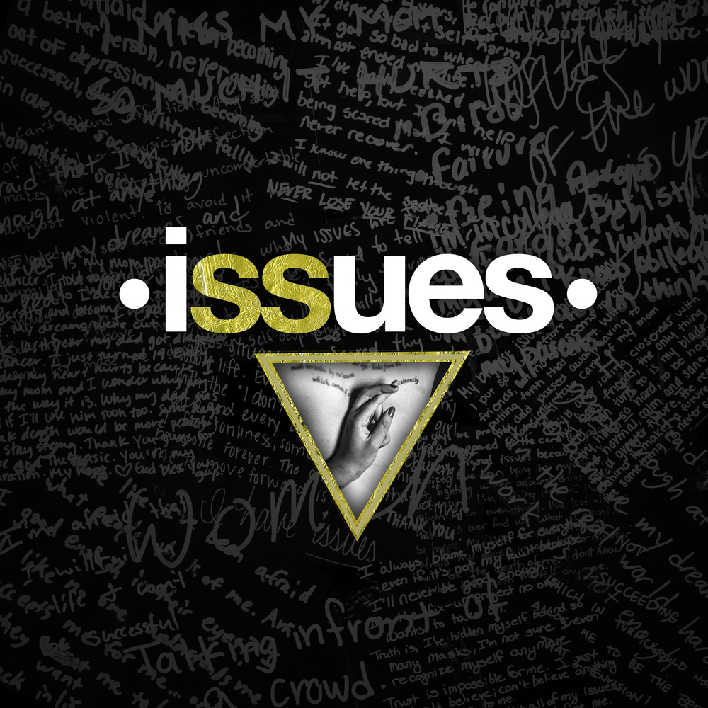 Issues - Issues (Self-Titled) - Tekst piosenki, lyrics | Tekściki.pl