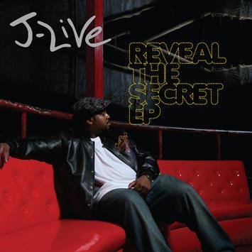 J-Live - Reveal The Secret EP - Tekst piosenki, lyrics | Tekściki.pl