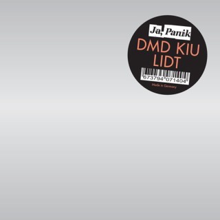 Ja, Panik - DMD KIU LIDT - Tekst piosenki, lyrics | Tekściki.pl