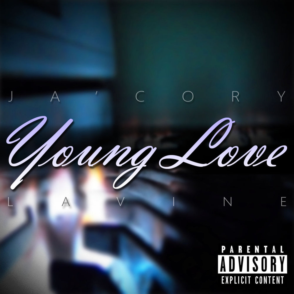 Ja'Cory Lavine - Young Love EP - Tekst piosenki, lyrics | Tekściki.pl