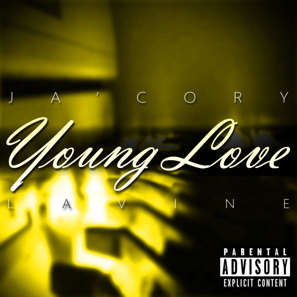 Ja'Cory Lavine - Young Love EP [Gold Edition] - Tekst piosenki, lyrics | Tekściki.pl