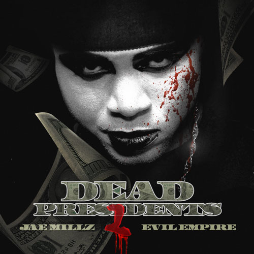 Jae Millz - Dead Presidents 2 - Tekst piosenki, lyrics | Tekściki.pl