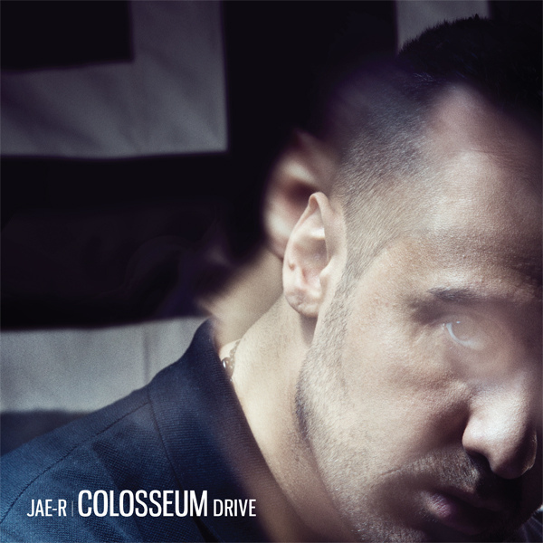 Jae-R - Colosseum Drive EP - Tekst piosenki, lyrics | Tekściki.pl