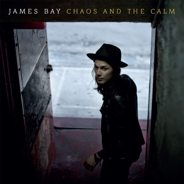 James Bay - Chaos and the Calm - Tekst piosenki, lyrics | Tekściki.pl