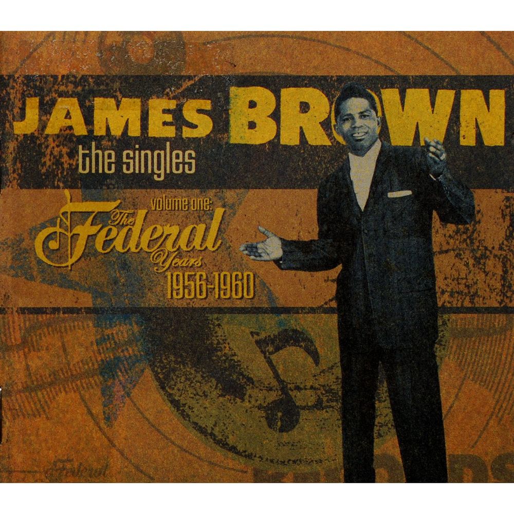 James Brown - The Singles, Volume 1: The Federal Years: 1956-1960 - Tekst piosenki, lyrics | Tekściki.pl