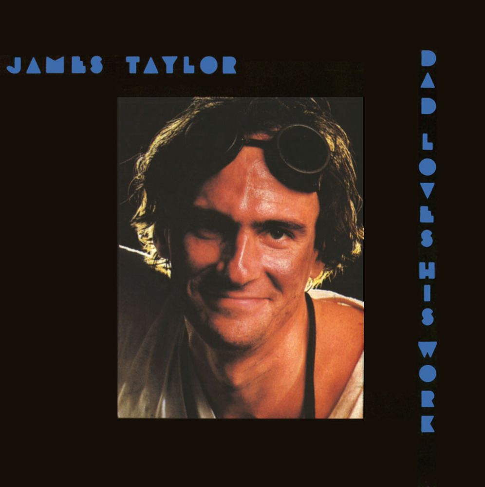 James Taylor - Dad Loves His Work - Tekst piosenki, lyrics | Tekściki.pl