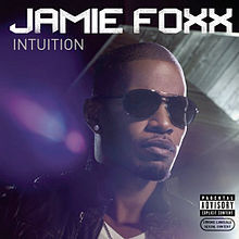 Jamie Foxx - Intuition - Tekst piosenki, lyrics | Tekściki.pl