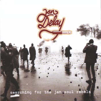 Jan Delay - Searching for the Jan Soul Rebels - Tekst piosenki, lyrics | Tekściki.pl