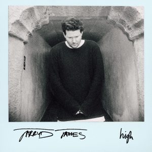 Jarryd James - High - Tekst piosenki, lyrics | Tekściki.pl