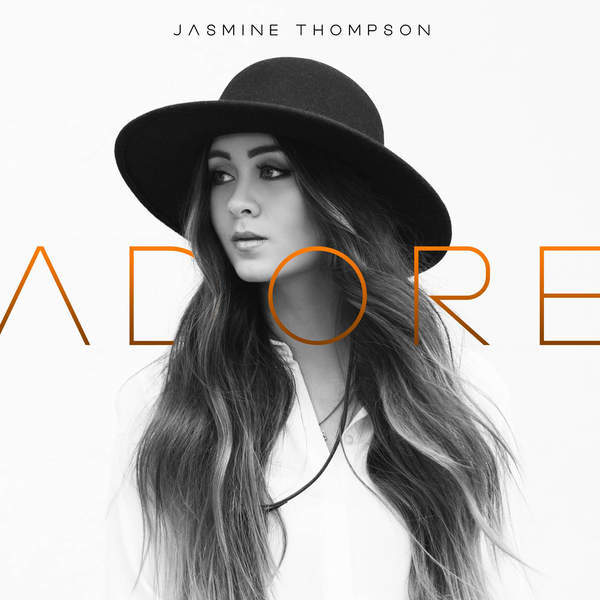 Jasmine Thompson - Adore EP - Tekst piosenki, lyrics | Tekściki.pl