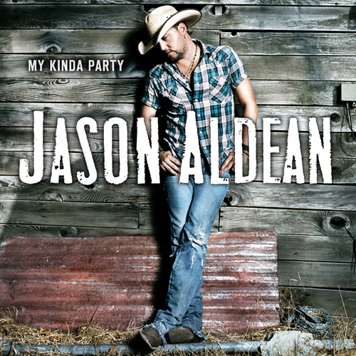 Jason Aldean - My Kinda Party - Tekst piosenki, lyrics | Tekściki.pl