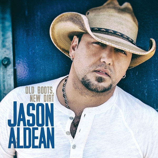 Jason Aldean - Old Boots, New Dirt - Tekst piosenki, lyrics | Tekściki.pl