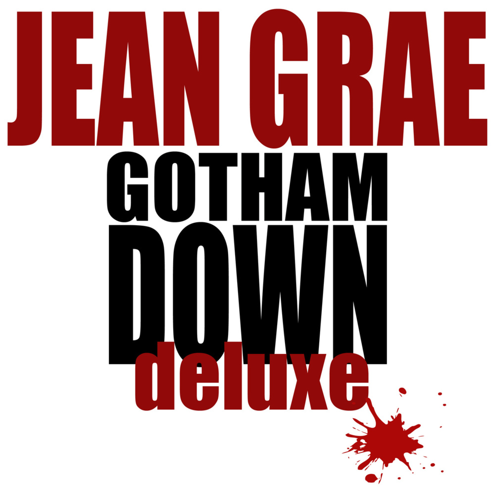 Jean Grae - Gotham Down Deluxe - Tekst piosenki, lyrics | Tekściki.pl