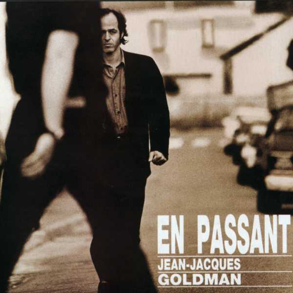Jean Jacques Goldman - En passant - Tekst piosenki, lyrics | Tekściki.pl