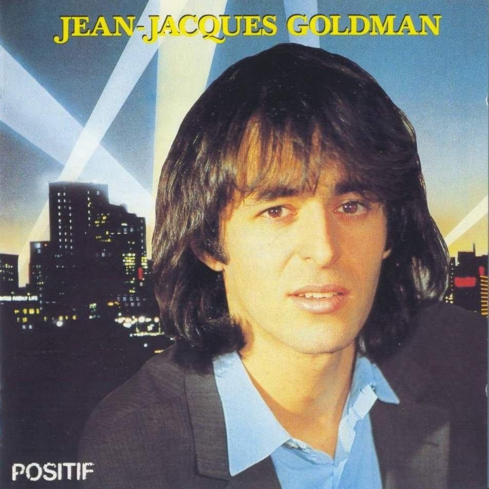 Jean Jacques Goldman - Positif - Tekst piosenki, lyrics | Tekściki.pl