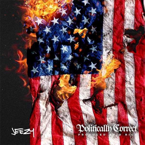 Jeezy - Politically Correct EP - Tekst piosenki, lyrics | Tekściki.pl