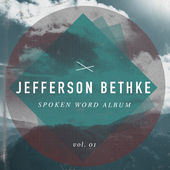 Jefferson Bethke - Spoken Word, Vol. 1 - Tekst piosenki, lyrics | Tekściki.pl
