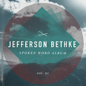 Jefferson Bethke - Spoken Word, Vol. 1 - Tekst piosenki, lyrics | Tekściki.pl