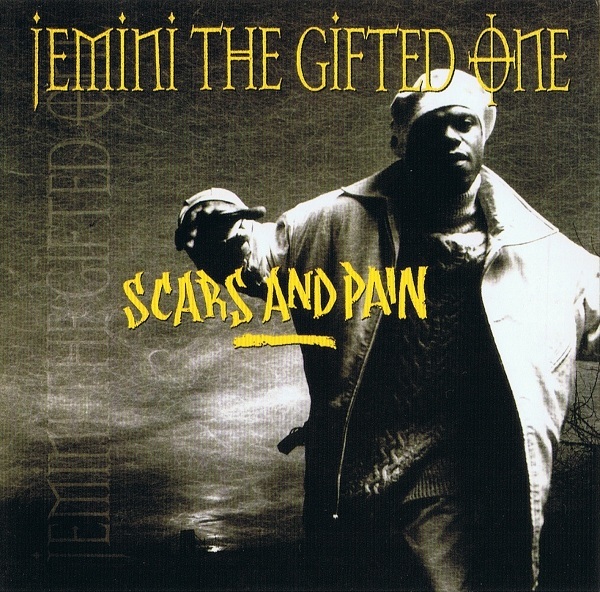 Jemini the Gifted One - Scars and Pain - Tekst piosenki, lyrics | Tekściki.pl