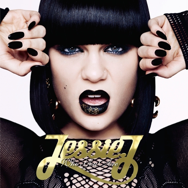 Jessie J - Who You Are - Tekst piosenki, lyrics | Tekściki.pl