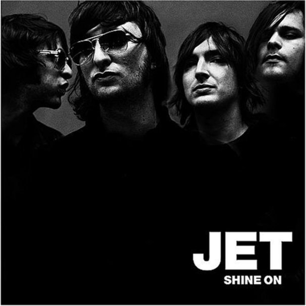 Jet - Shine On - Tekst piosenki, lyrics | Tekściki.pl