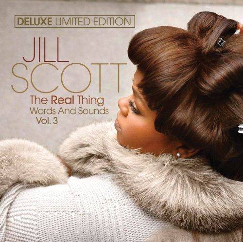 Jill Scott - The Real Thing: Words and Sounds Vol. 3 - Tekst piosenki, lyrics | Tekściki.pl