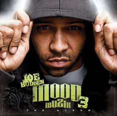 Joe Budden - Mood Muzik 3: The Album - Tekst piosenki, lyrics | Tekściki.pl