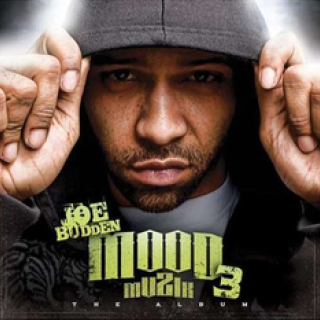Joe Budden - Mood Muzik 3: The Album - Tekst piosenki, lyrics | Tekściki.pl