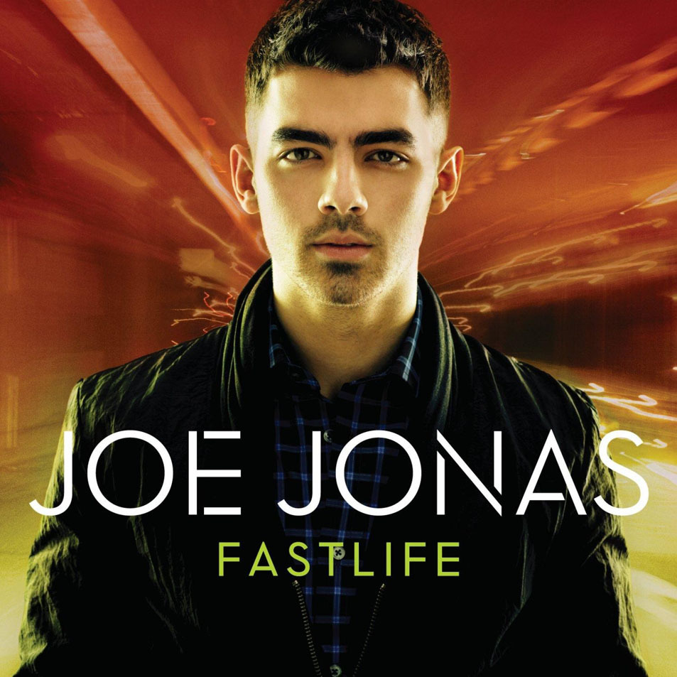 Joe Jonas - Fastlife - Tekst piosenki, lyrics | Tekściki.pl