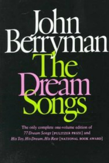 John Berryman - The Dream Songs - Tekst piosenki, lyrics | Tekściki.pl