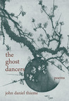 John Daniel Thieme - the ghost dancers - Tekst piosenki, lyrics | Tekściki.pl