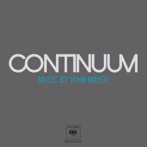 John Mayer - Continuum - Tekst piosenki, lyrics | Tekściki.pl