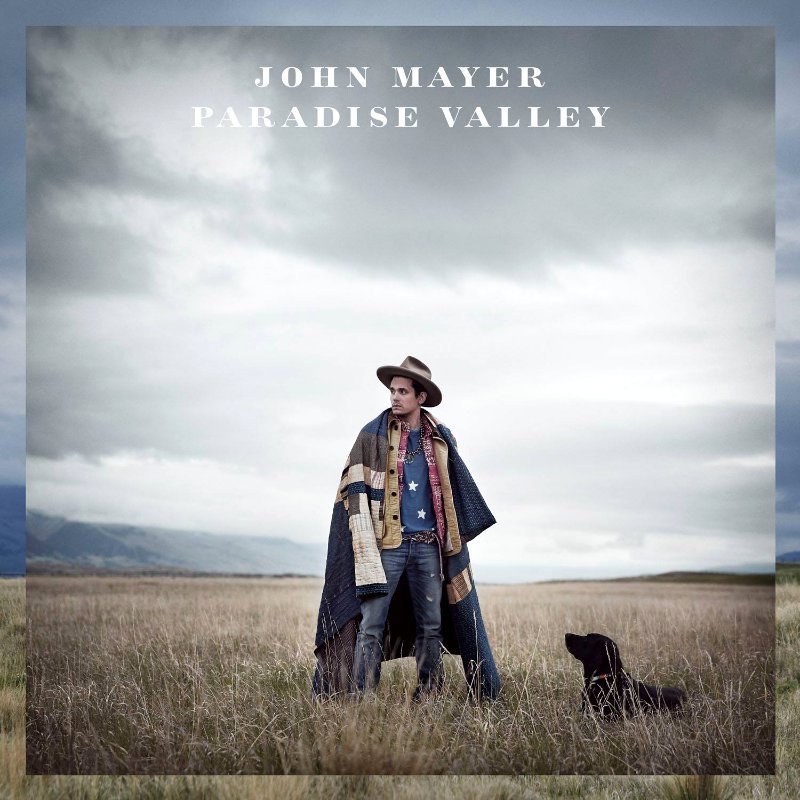 John Mayer - Paradise Valley - Tekst piosenki, lyrics | Tekściki.pl