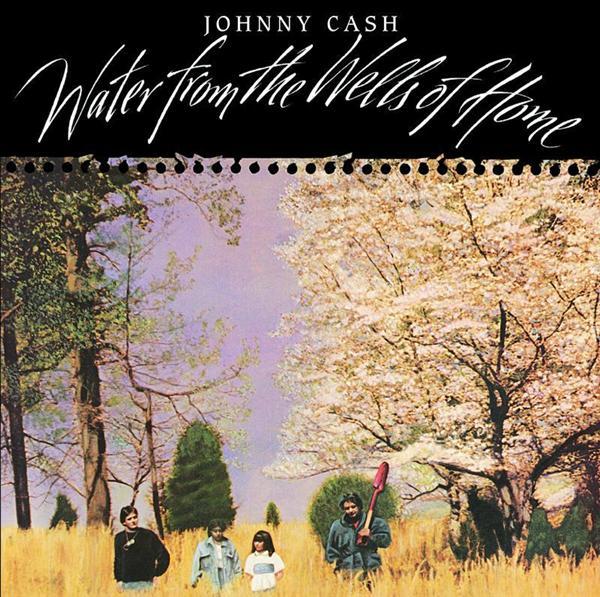 Johnny Cash - Water From The Wells Of Home - Tekst piosenki, lyrics | Tekściki.pl