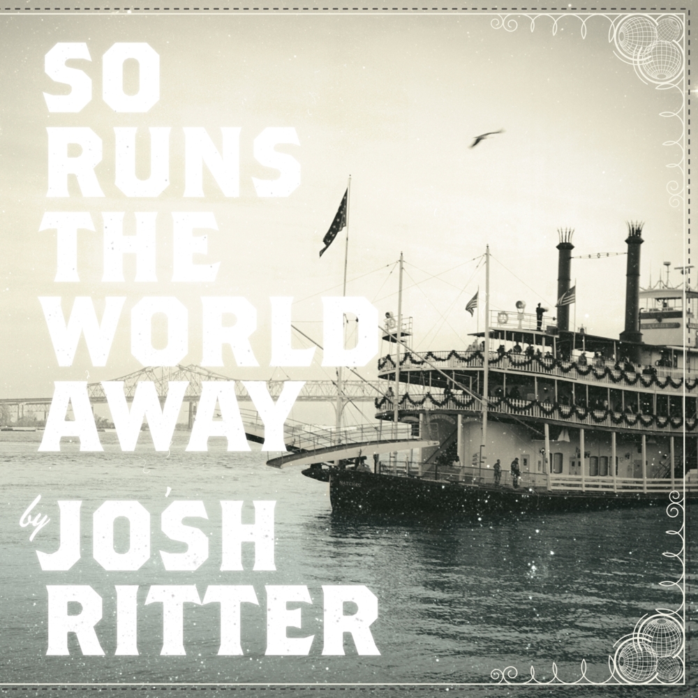 Josh Ritter - So Runs the World Away - Tekst piosenki, lyrics | Tekściki.pl