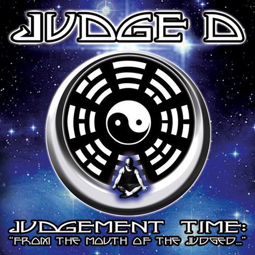 Judge D - Judgement Time: "From the Mouth of the Judged..." - Tekst piosenki, lyrics | Tekściki.pl
