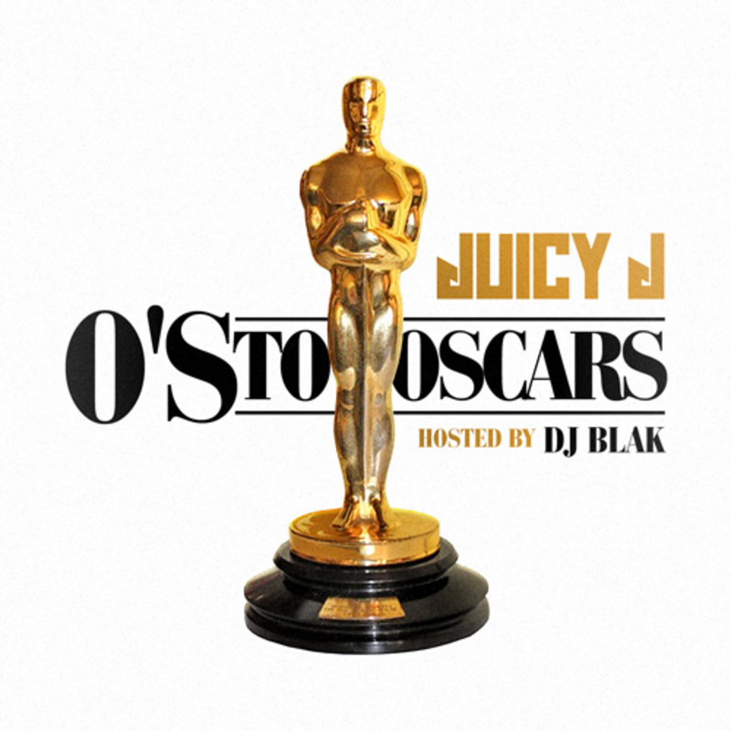 Juicy J - O's To Oscars - Tekst piosenki, lyrics | Tekściki.pl