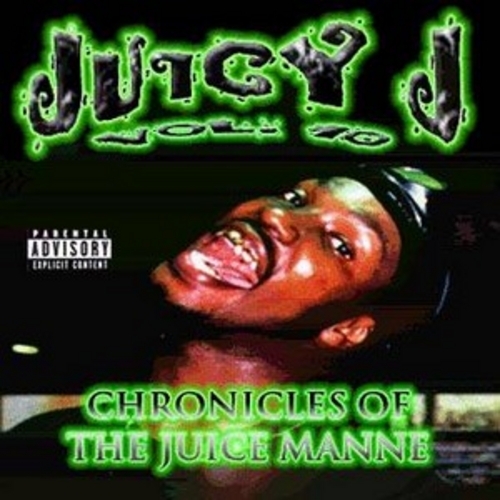 Juicy J - Volume 10: Chronicles of the Juice Manne - Tekst piosenki, lyrics | Tekściki.pl