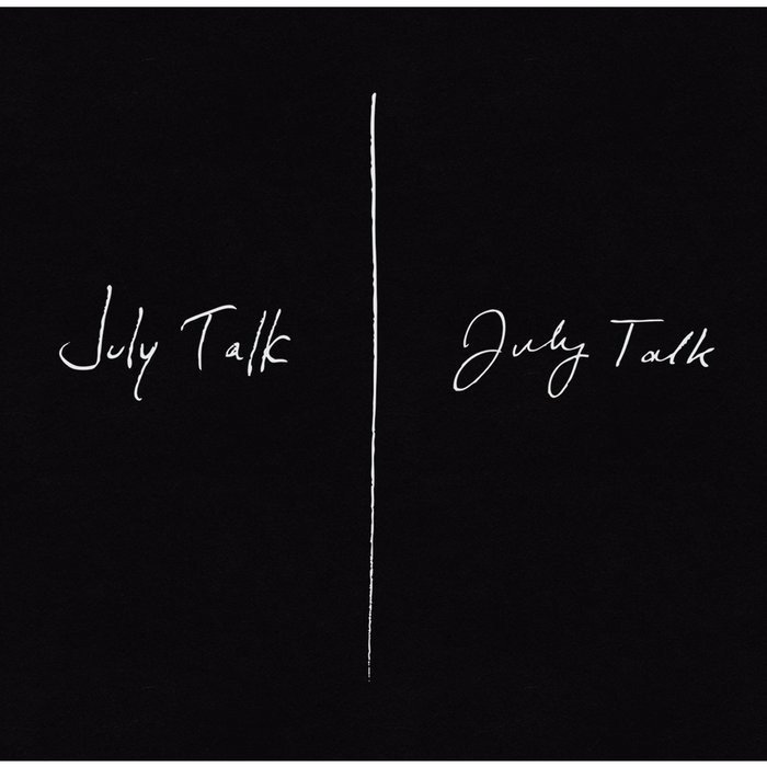 July Talk - July Talk - Tekst piosenki, lyrics | Tekściki.pl
