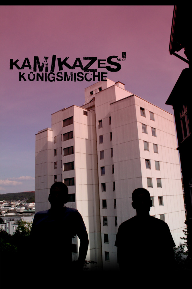 Kamikazes - Königsmische - Tekst piosenki, lyrics | Tekściki.pl