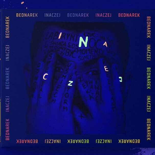 Kamil Bednarek - Inaczej - Tekst piosenki, lyrics | Tekściki.pl