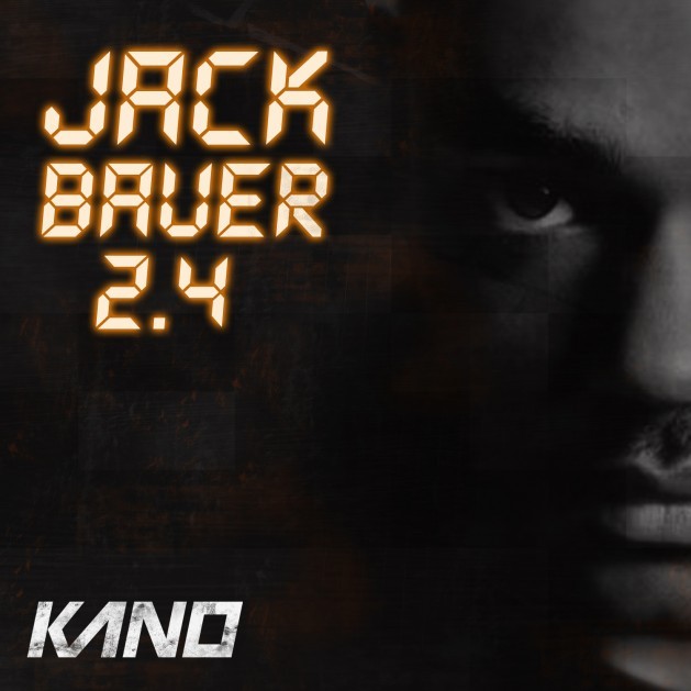 Kano - Jack Bauer 2.4 - Tekst piosenki, lyrics | Tekściki.pl