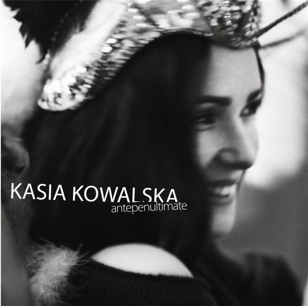 Kasia Kowalska - Antepenultimate - Tekst piosenki, lyrics | Tekściki.pl