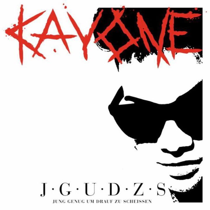 Kay One - J.G.U.D.Z.S. (Jung genug um drauf zu scheissen) - Tekst piosenki, lyrics | Tekściki.pl