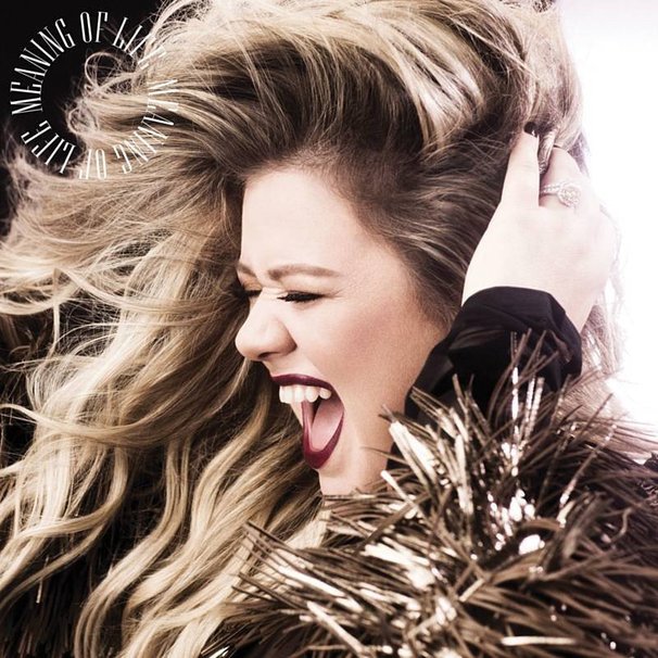 Kelly Clarkson - Meaning of Life - Tekst piosenki, lyrics | Tekściki.pl