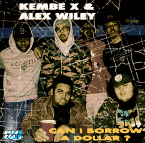 Kembe X - Can I Borrow A Dollar EP - Tekst piosenki, lyrics | Tekściki.pl