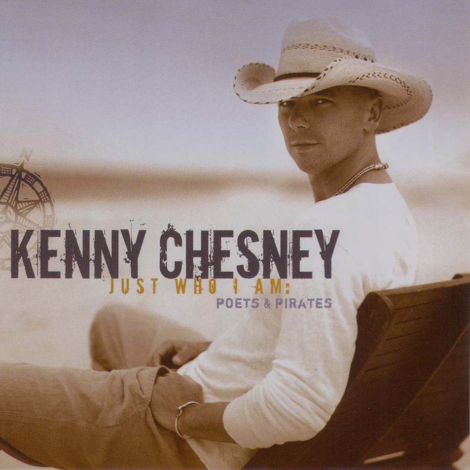 Kenny Chesney - Just Who I Am: Poets & Pirates - Tekst piosenki, lyrics | Tekściki.pl